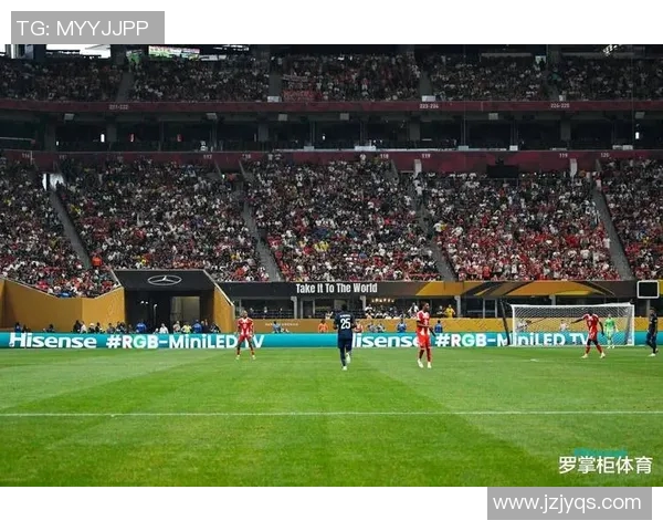 大巴黎对阵拜仁的精彩直播信息及观看指南分享