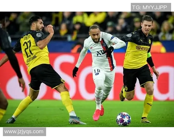 多特蒙德与巴黎圣日耳曼激情对决谁能在欧冠赛场笑到最后